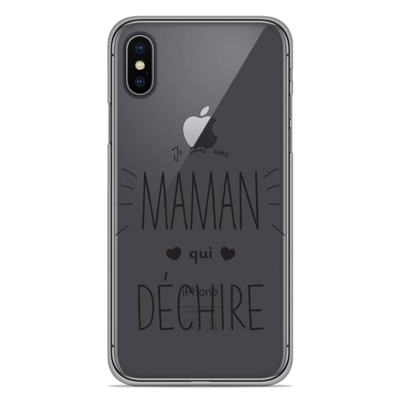 1001 Coques Coque silicone gel Apple iPhone X / XS motif Maman qui de´chire - Coque telephone 1001Coques
