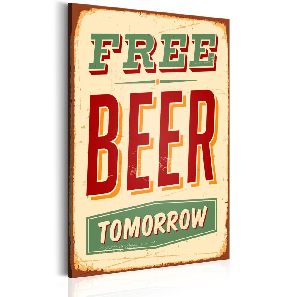 Artgeist - Tableau - Free Beer Tomorrow 80x120 - Tableaux, peintures