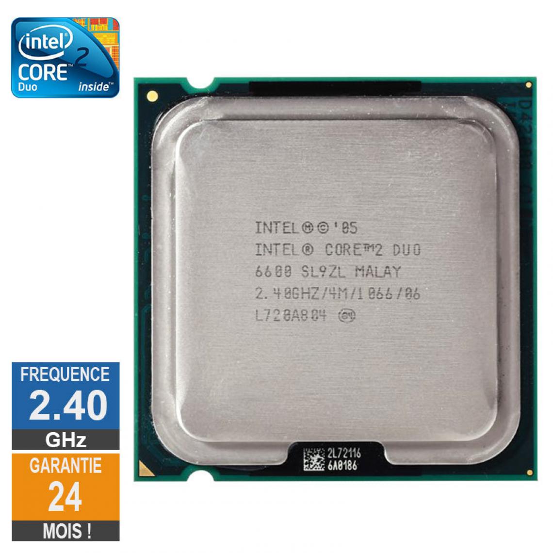 Intel - Processeur Intel Core 2 Duo E6600 2.40GHz SL9ZL PLGA775 4Mo - Processeur INTEL