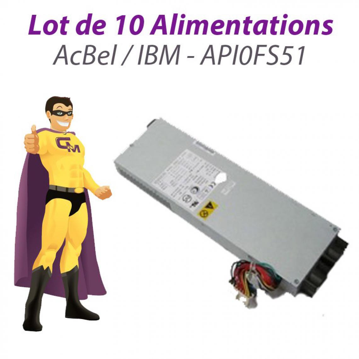 Acbel - Lot x10 Alimentations AcBel API0FS51 IBM 24P6815 24P6899 eServer xSeries 330 - Alimentation modulaire