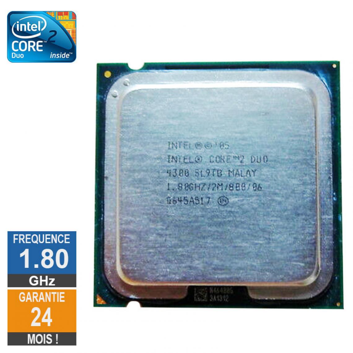 Intel - Processeur Intel Core 2 Duo E4300 1.80GHz SL9TB LGA775 2Mo - Processeur INTEL