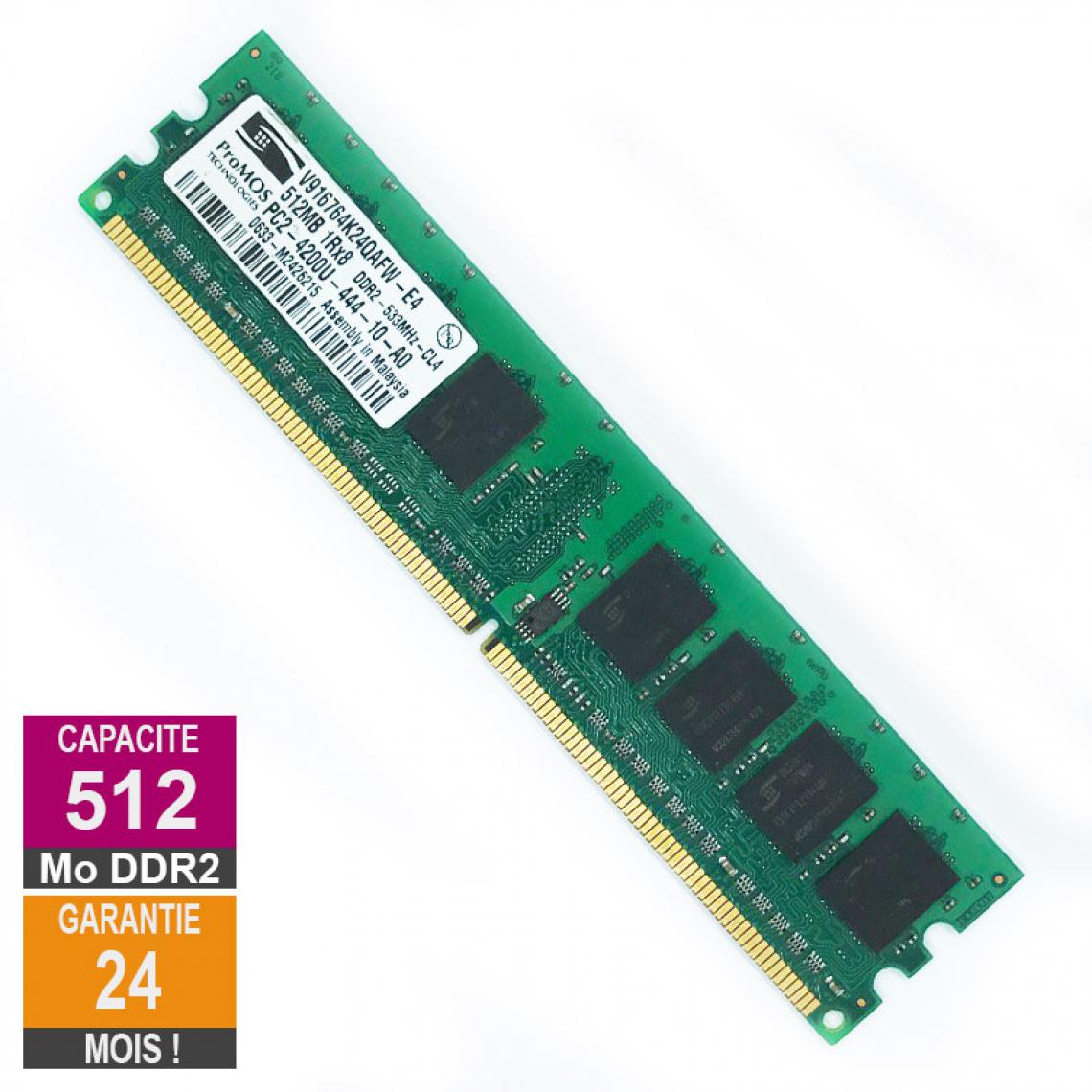 Promos - Barrette Mémoire 512Mo RAM DDR2 ProMOS V916764K24QAFW-E4 DIMM PC2-4200U 1Rx8 - RAM PC Fixe