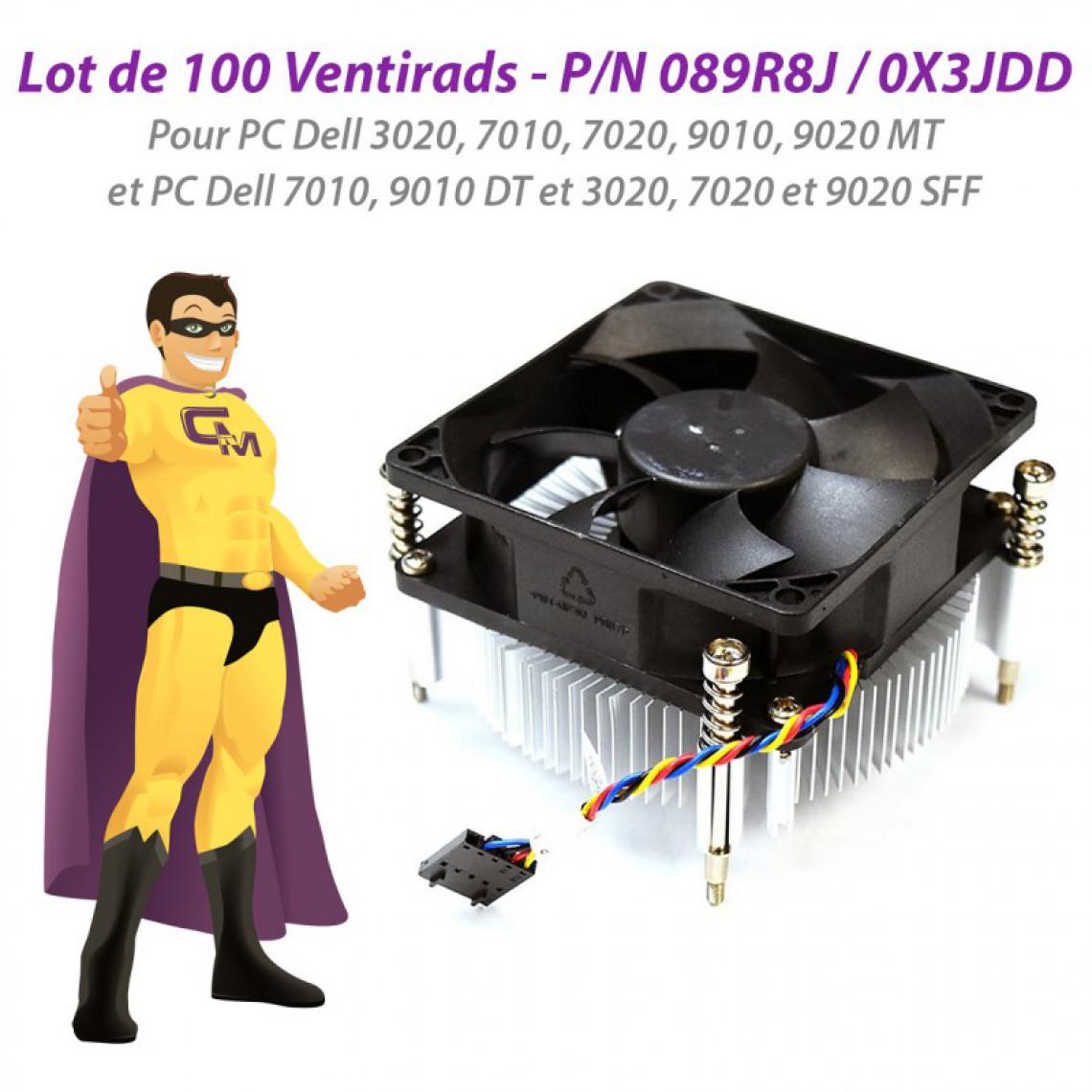 Dell - Lot x100 Ventirads CPU Dell 790 7010 9010 DT 3020 7020 9020 SFF MT 089R8J 0X3JDD - Ventirad Processeur