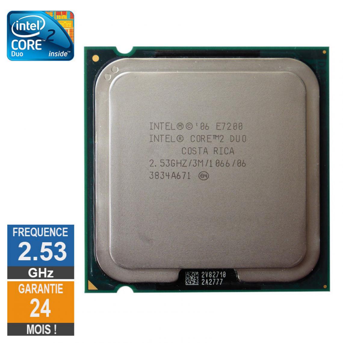 Intel - Processeur Intel Core 2 Duo E7200 2.53GHz SLAVN LGA775 3Mo - Processeur INTEL