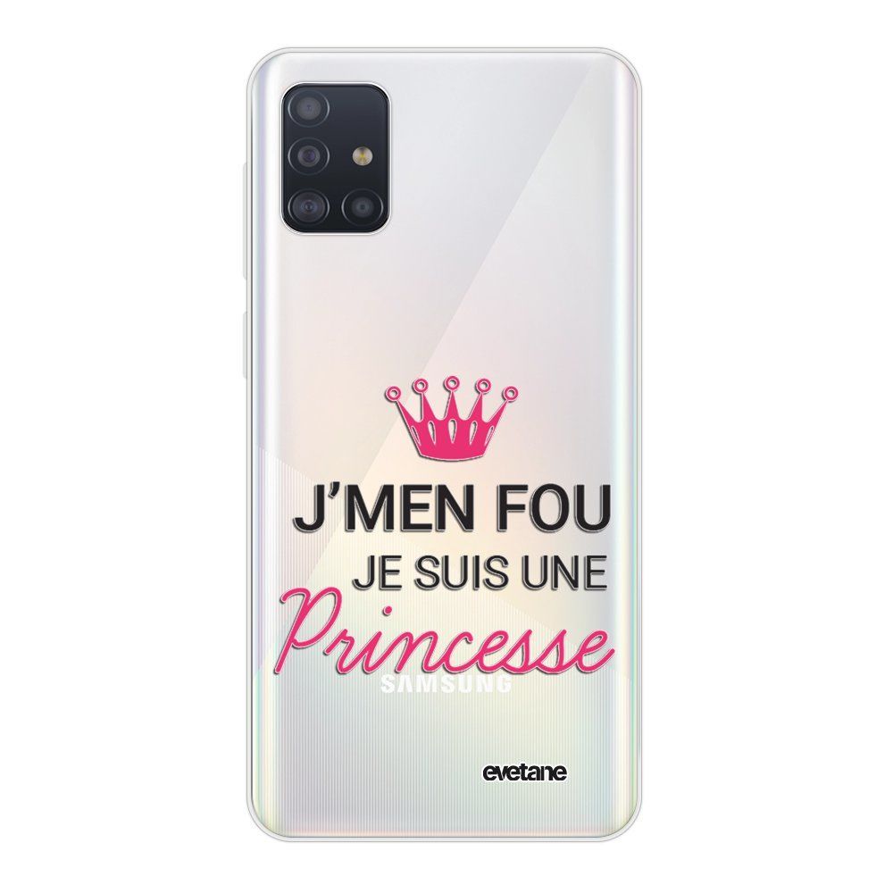 Evetane - Coque Samsung Galaxy A51 souple transparente Je suis une princesse Motif Ecriture Tendance Evetane - Coque, étui smartphone