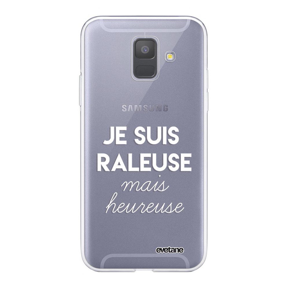 Evetane - Coque Samsung Galaxy A6 2018 souple transparente Raleuse mais heureuse blanc Motif Ecriture Tendance Evetane. - Coque, étui smartphone