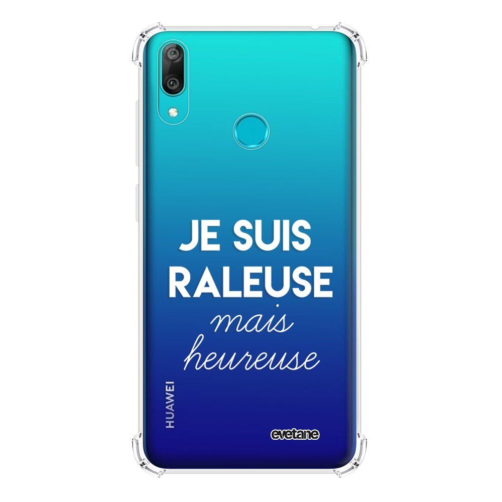 Evetane - Coque Huawei Y7 2019 anti-choc souple avec angles renforcés transparente Raleuse mais heureuse blanc Evetane - Coque, étui smartphone
