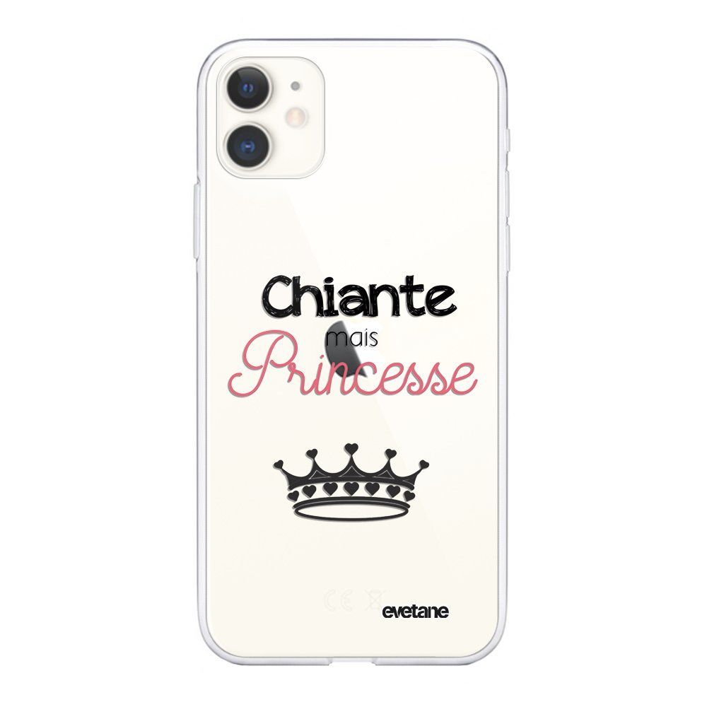 Evetane - Coque iPhone 11 souple transparente Chiante mais princesse Motif Ecriture Tendance Evetane. - Coque, étui smartphone