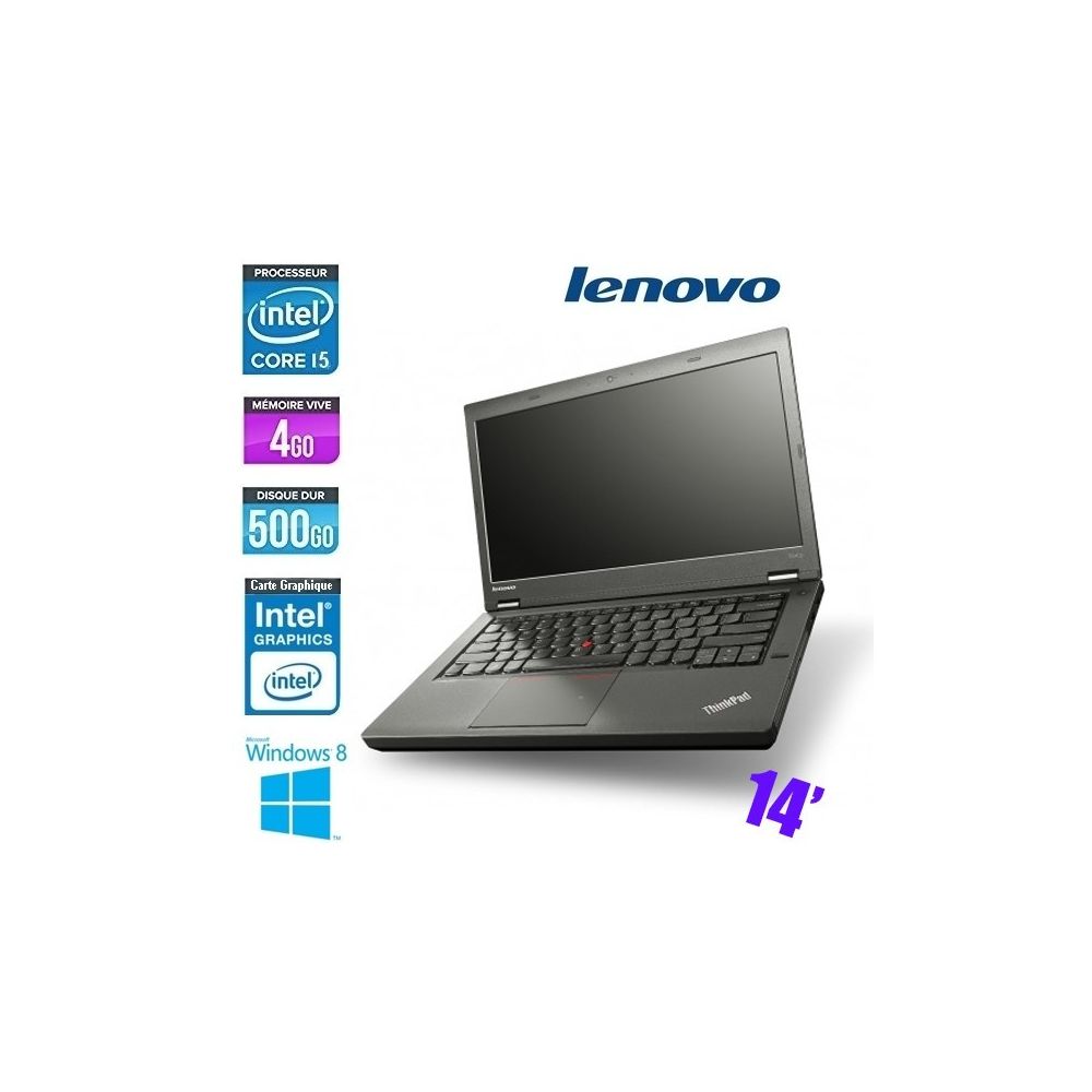 Lenovo - LENOVO THINKPAD T440 CORE I5 4300U 1.9Ghz - GRADE A Intel Core i5-4300U-1.9Ghz 4 Go500 Go Intel HD Graphics Familys WIFI WEBCAM 14"" Windows 8 AZERTY - PC Portable