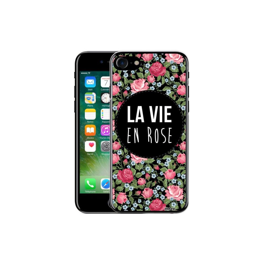 Evetane - Coque iPhone 7/8 rigide transparente La Vie en Rose Ecriture Tendance et Design Evetane - Coque, étui smartphone