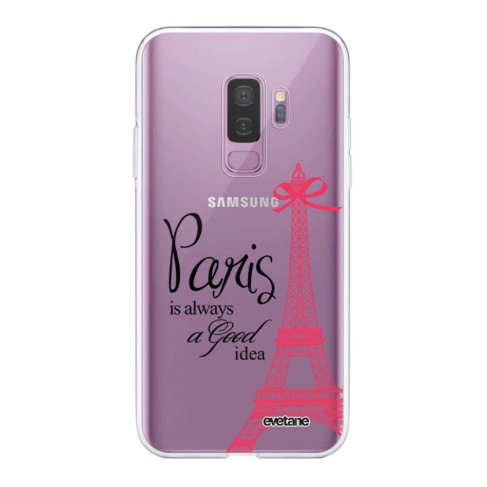 Evetane - Coque Samsung Galaxy S9 Plus souple transparente Paris is always a good idea Motif Ecriture Tendance Evetane. - Coque, étui smartphone