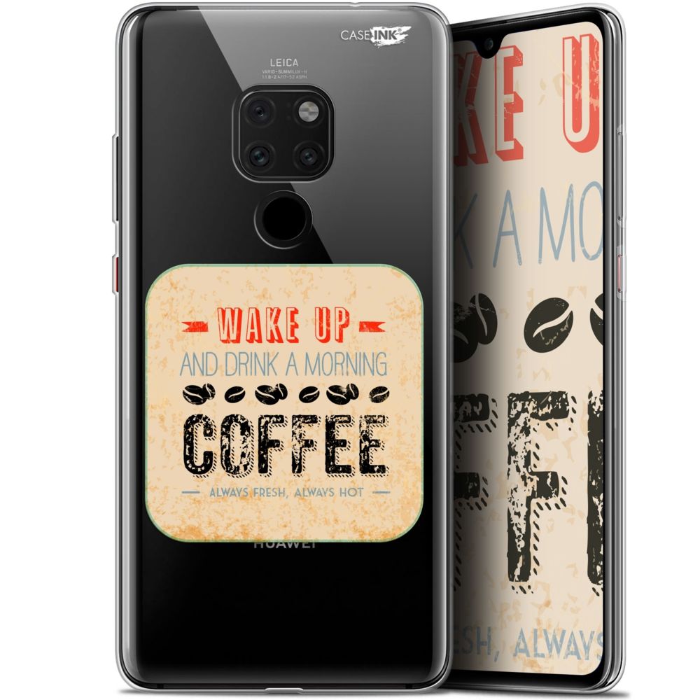 Caseink - Coque arrière Huawei Mate 20 (6.5 ) Crystal Gel HD [ Nouvelle Collection - Souple - Antichoc - Imprimé en France] Wake Up With Coffee - Coque, étui smartphone