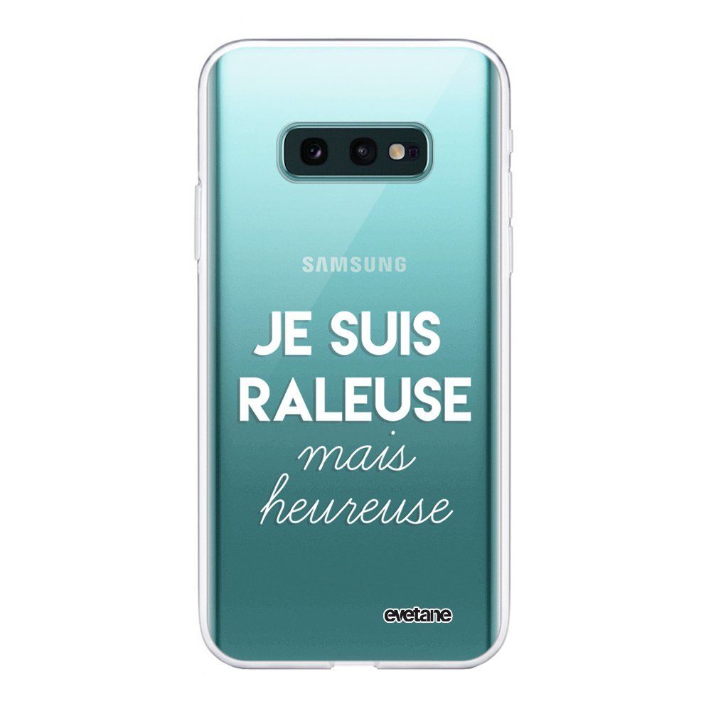 Evetane - Coque Samsung Galaxy S10e souple transparente Raleuse mais heureuse blanc Motif Ecriture Tendance Evetane. - Coque, étui smartphone