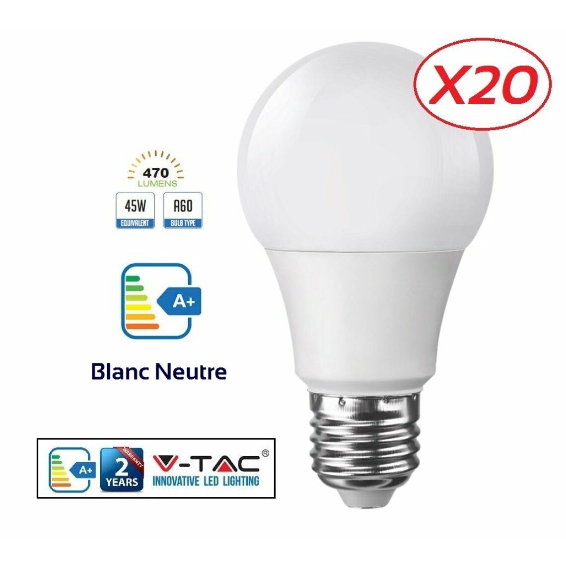 Lampesecoenergie - Lot de 20 Ampoules LED V-TAC Culot E27 7W (éq. 45W) 470lm angle 200° lumière blanc neutre - Ampoules LED
