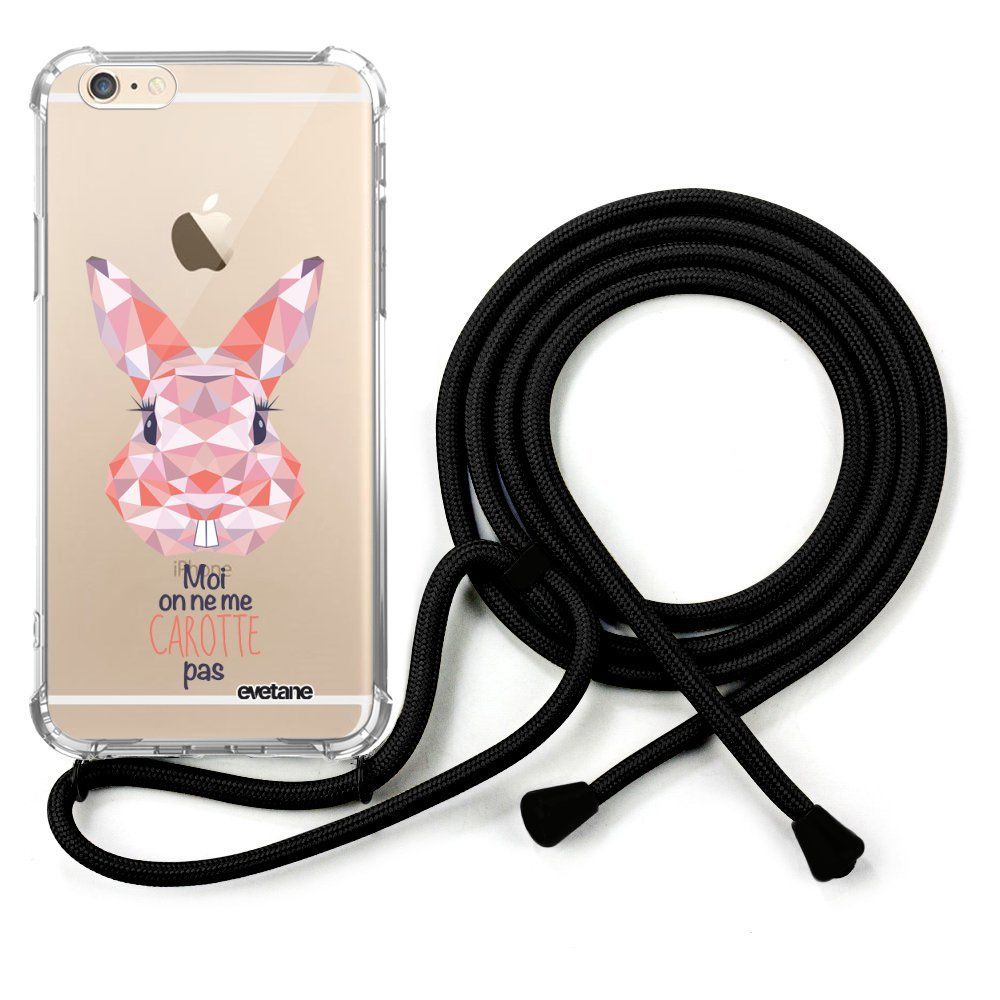 Evetane - Coque cordon compatible avec iPhone 6/6S cordon noir Dessin Lapin moi on ne me carotte pas Evetane. - Coque, étui smartphone