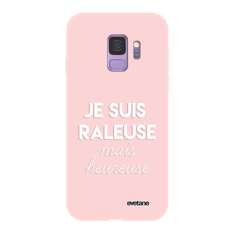 Evetane - Coque Samsung Galaxy S9 Silicone Liquide Douce rose Raleuse mais heureuse blanc Ecriture Tendance et Design Evetane - Coque, étui smartphone