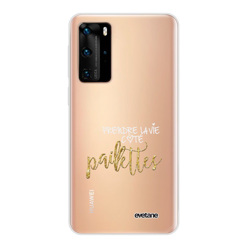 Evetane - Coque Huawei P40 Pro souple transparente Côté Paillettes Motif Ecriture Tendance Evetane - Coque, étui smartphone