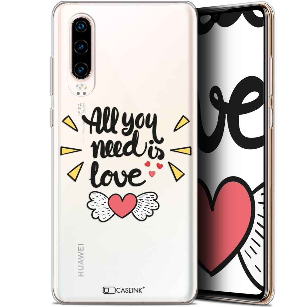 Caseink - Coque Pour Huawei P30 (6.1 ) [Gel HD Collection Love Saint Valentin Design All U Need Is - Souple - Ultra Fin - Imprimé en France] - Coque, étui smartphone