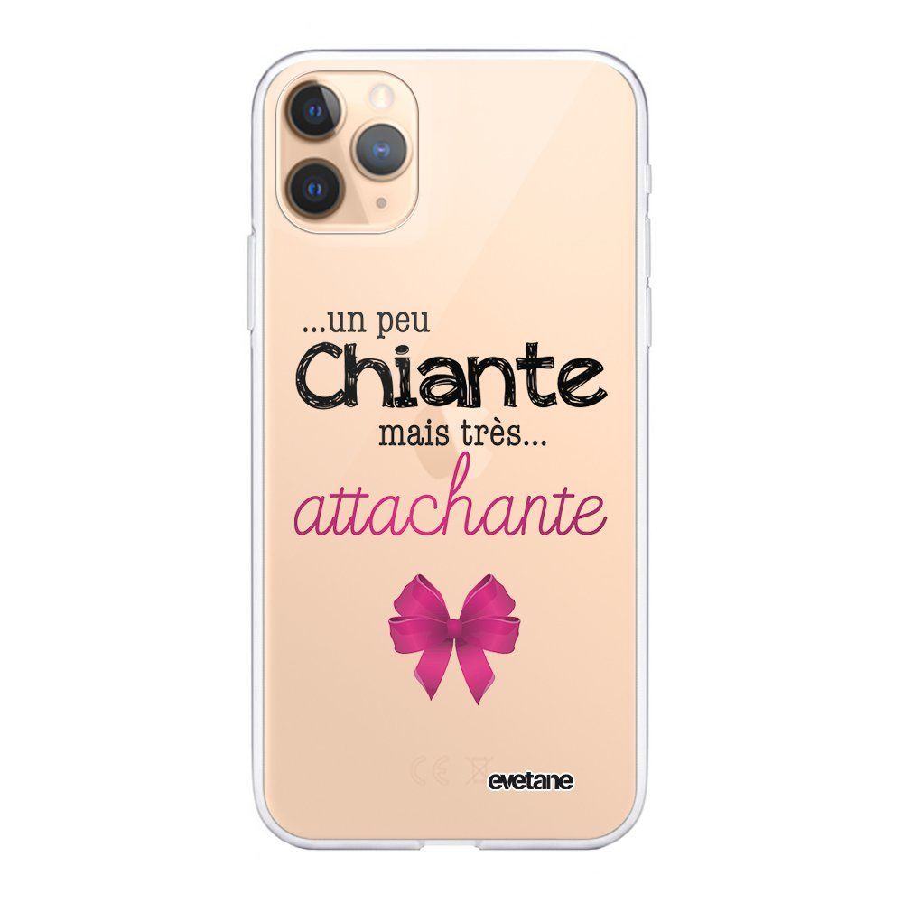 Evetane - Coque iPhone 11 Pro souple transparente Un peu chiante tres attachante Motif Ecriture Tendance Evetane. - Coque, étui smartphone