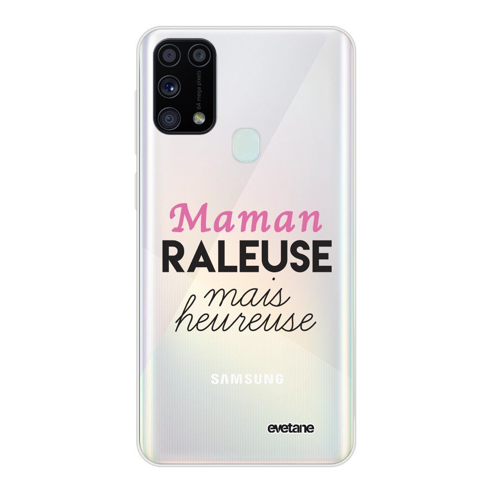 Evetane - Coque Samsung Galaxy M31 souple transparente Maman raleuse Motif Ecriture Tendance Evetane - Coque, étui smartphone