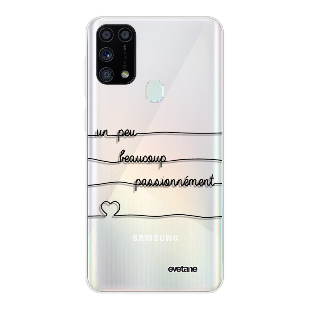Evetane - Coque Samsung Galaxy M31 360 intégrale transparente Un peu, Beaucoup, Passionnement Ecriture Tendance Design Evetane. - Coque, étui smartphone