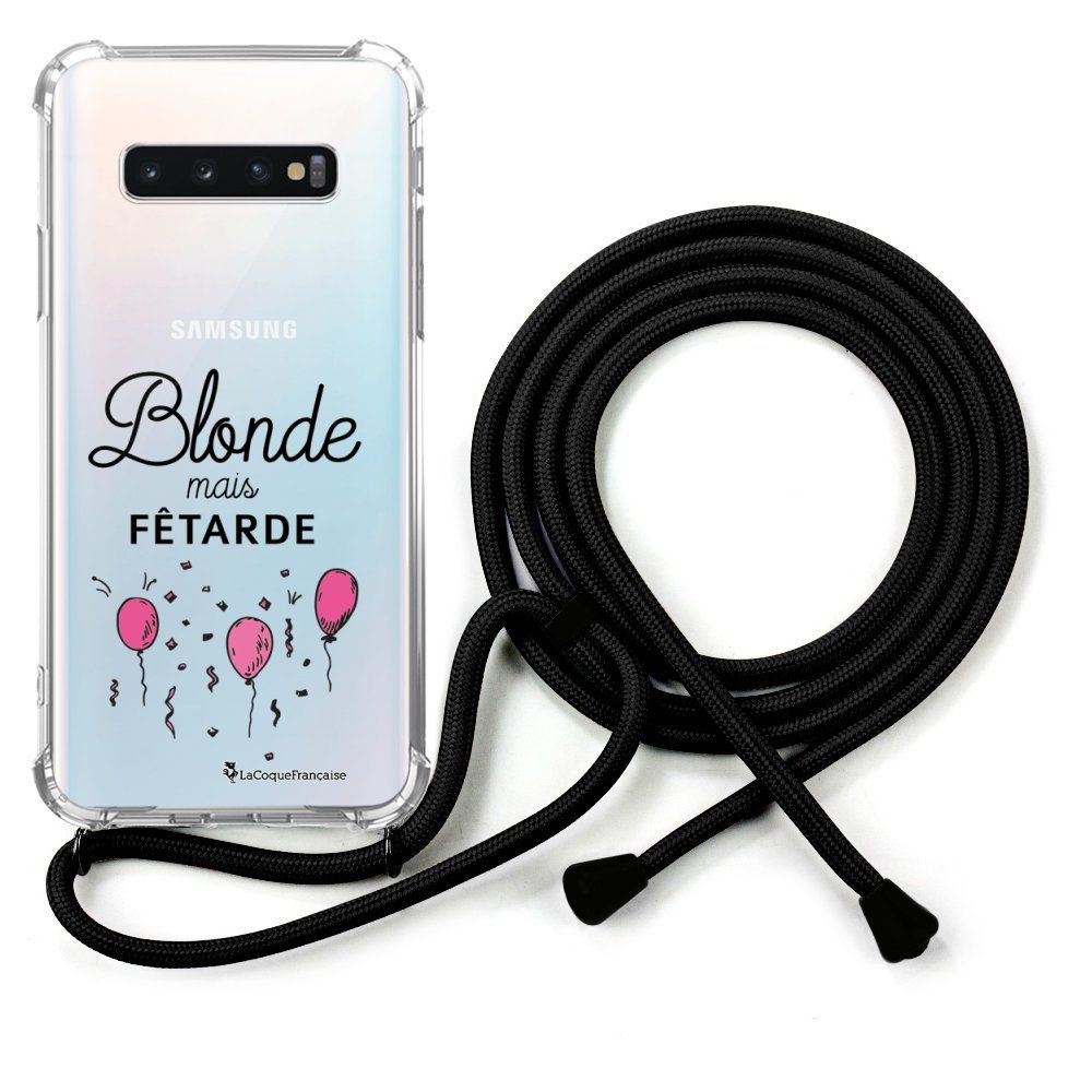 La Coque Francaise - Coque cordon Samsung Galaxy S10 cordon Dessin Blonde mais fêtarde La Coque Francaise - Coque, étui smartphone