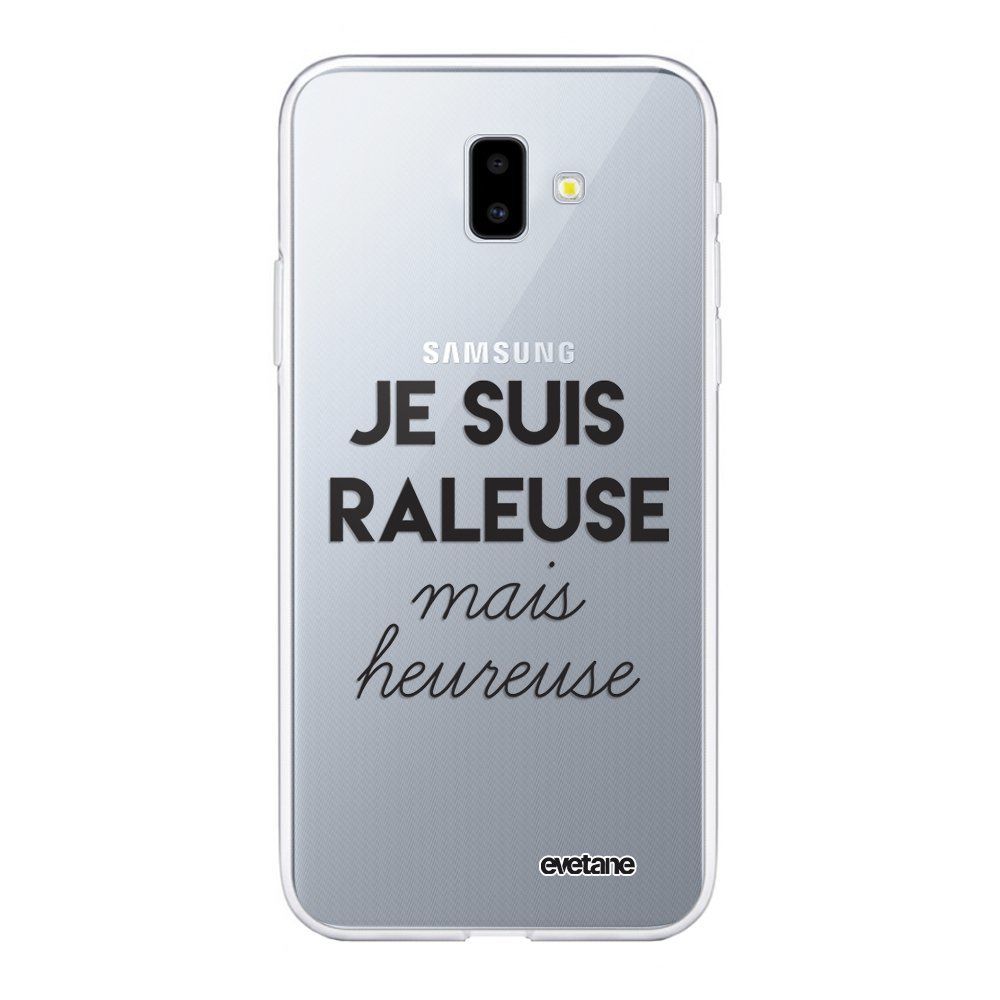 Evetane - Coque Samsung Galaxy J6 Plus 2018 souple transparente Raleuse Mais Heureuse Motif Ecriture Tendance Evetane. - Coque, étui smartphone