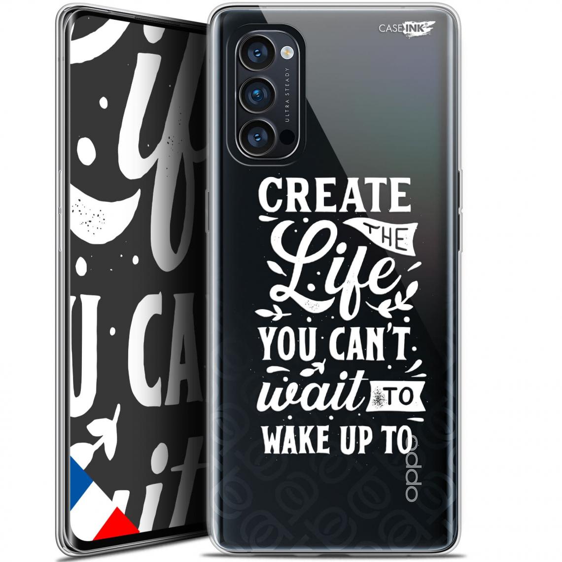 Caseink - Coque arrière Oppo Reno 4 Pro 5G (6.5 ) Gel HD [ Nouvelle Collection - Souple - Antichoc - Imprimé en France] Wake Up Your Life - Coque, étui smartphone