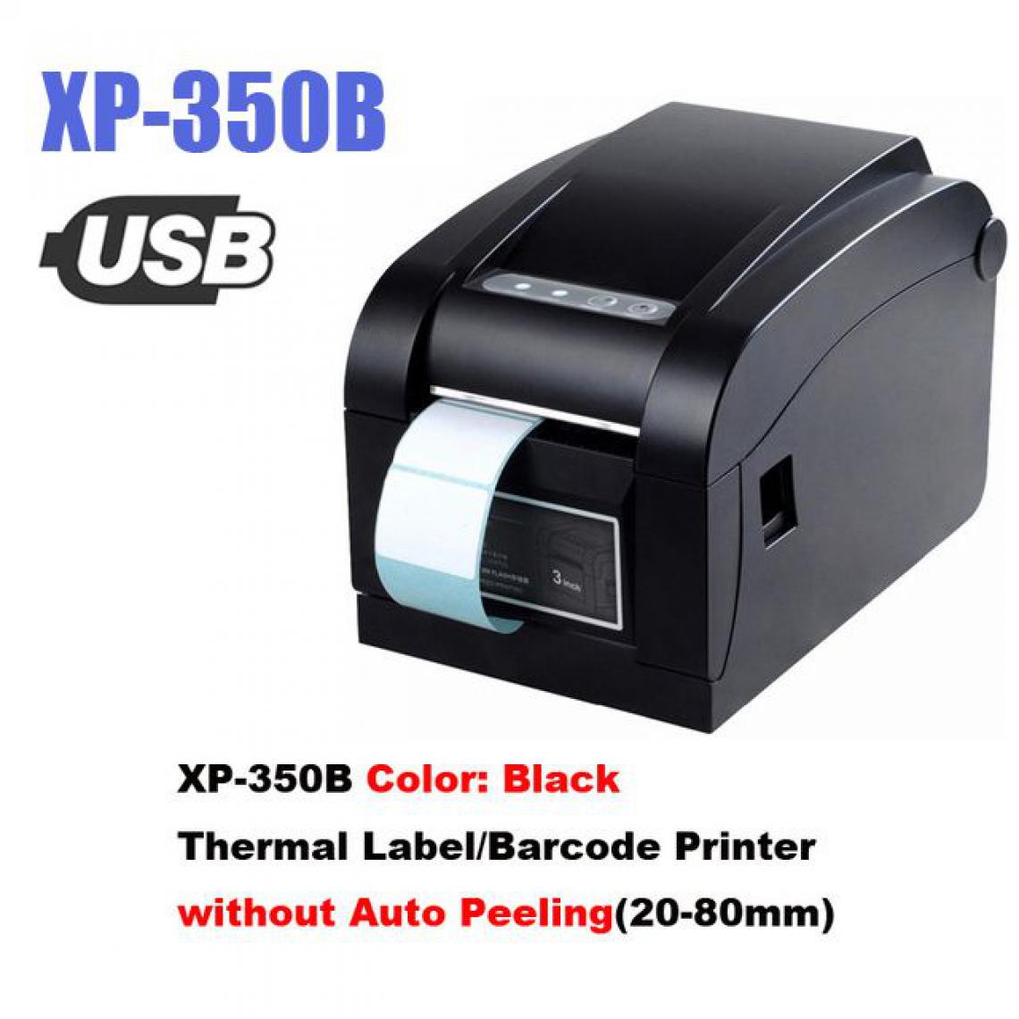 Generic - Imprimante Thermique XP 350 B  Portable de Tickets de Caisse 20 à 80 mm , Connexion par  USB  , pour Windows - 15.5 * 14.5 * 21 cm  - Noir  - Imprimantes d'étiquettes